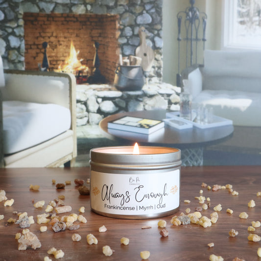 Always Enough Tin Candle | Frankincense, Myrrh, & Oud | 6oz
